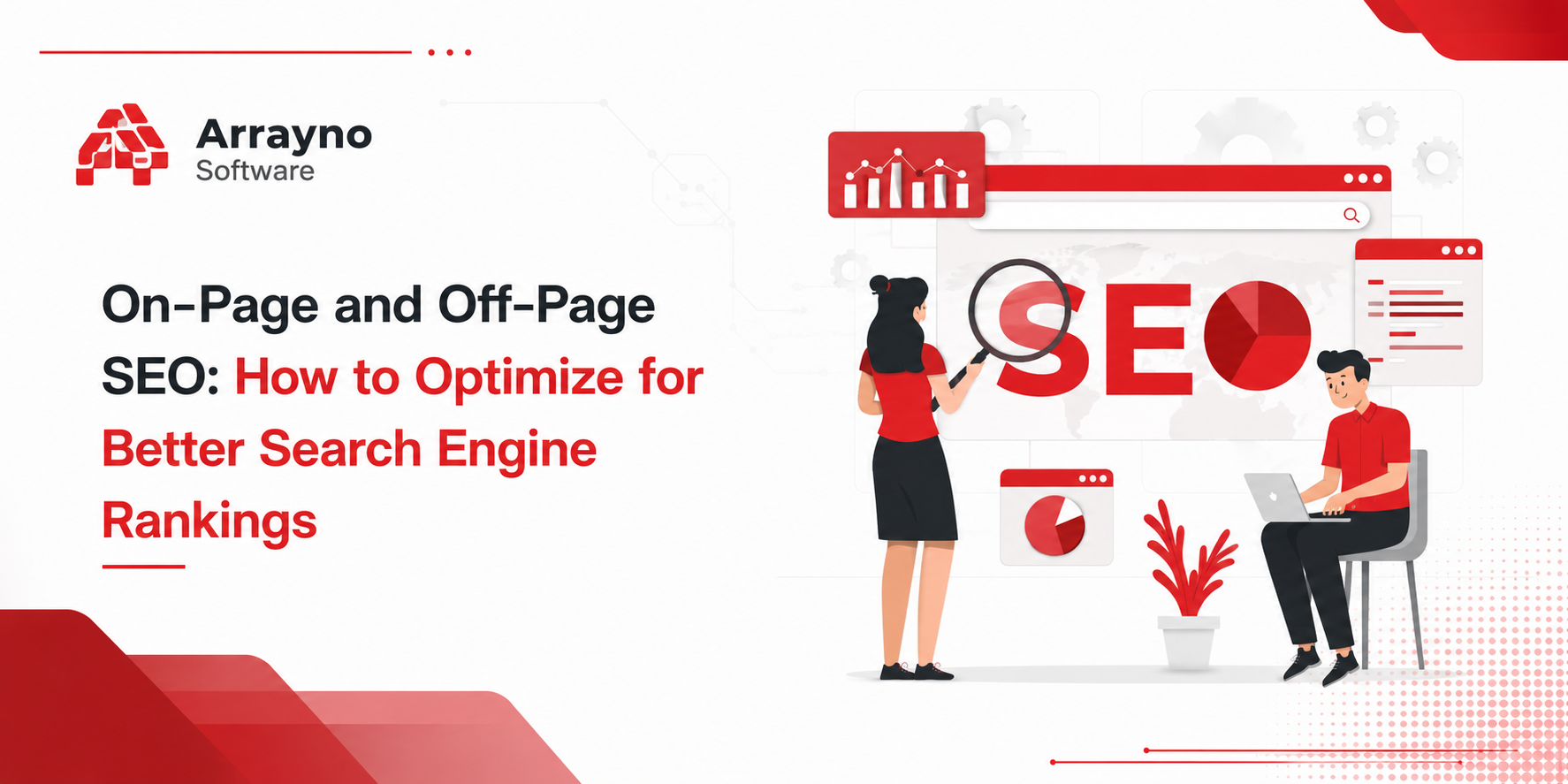 On-Page and Off-Page SEO: How to Optimize for Better Search Engine Rankings Digital MarketingSEO