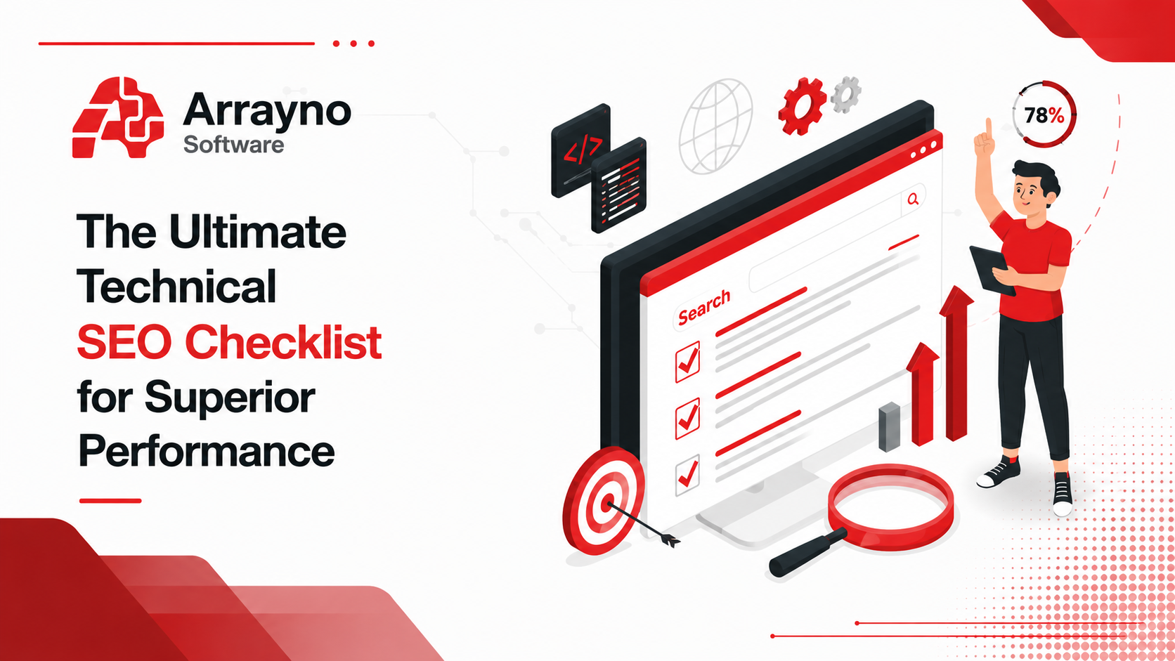 The Ultimate Technical SEO Checklist for Superior Performance