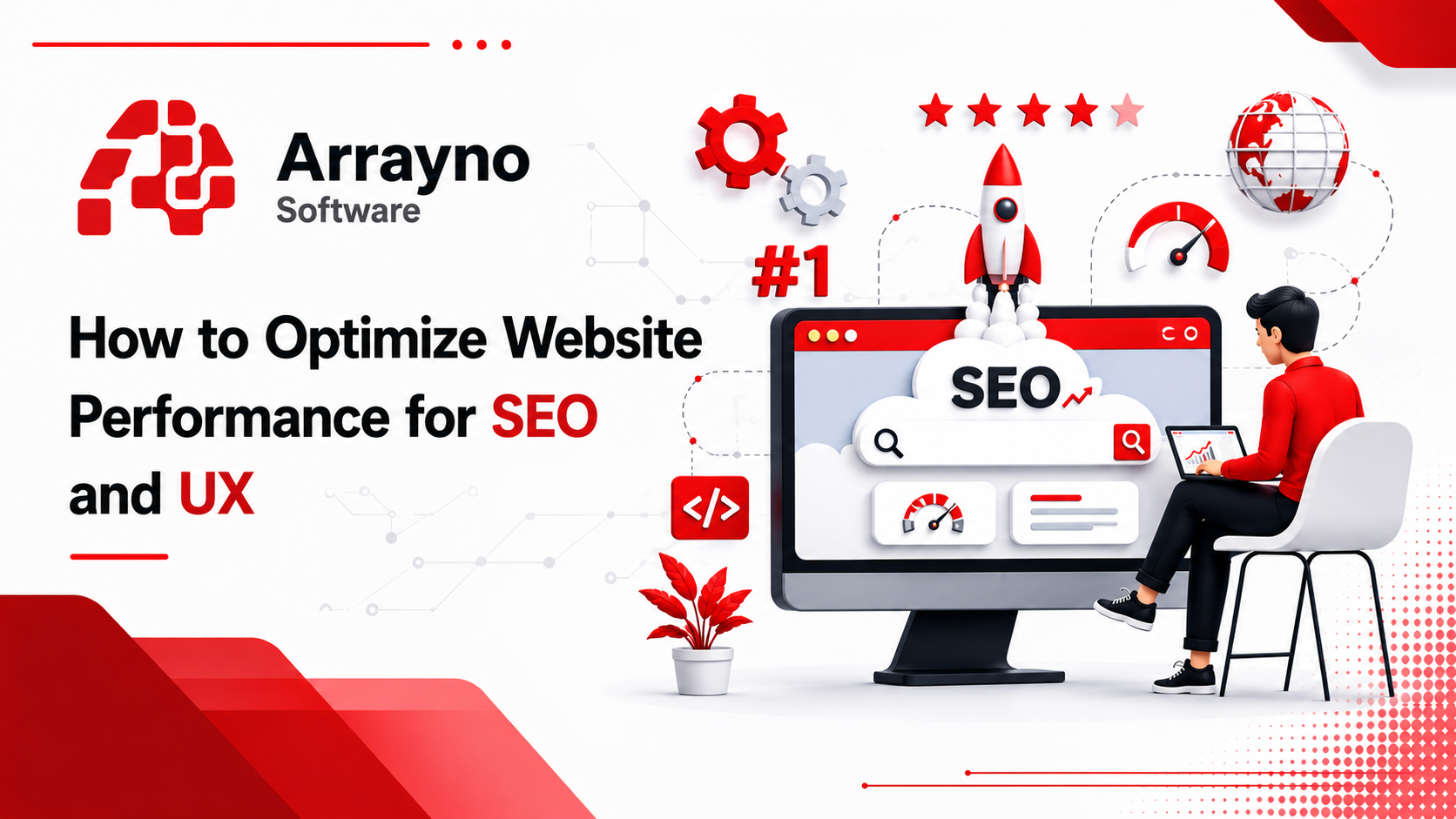 How to Optimize Website Performance for SEO and UX