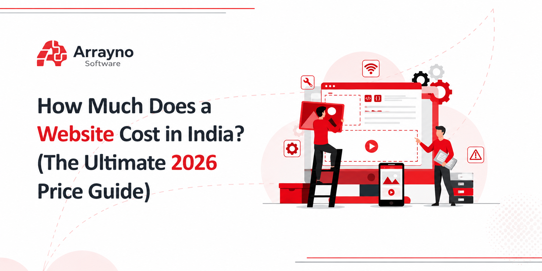 Website Cost in India: The Definitive 2026 Pricing Guide